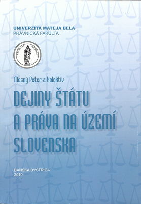 Dejiny štátu a práva na území Slovenska /