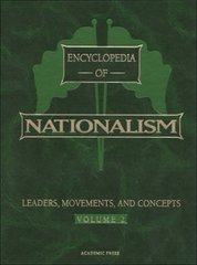 Encyclopedia of nationalism. Volume 2., Leaders, movements, and concepts. /