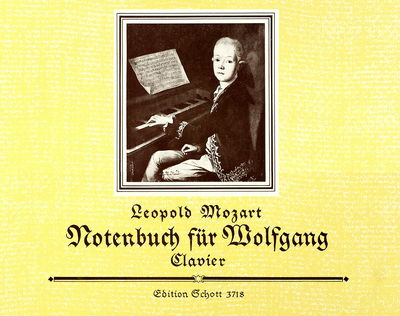 Notebuch für Wolfgang eine Auswahl der leichtesten Stücke : piano /