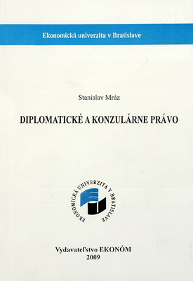 Diplomatické a konzulárne právo /