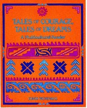 Tales of courage, tales of dreams : a multicultural reader /