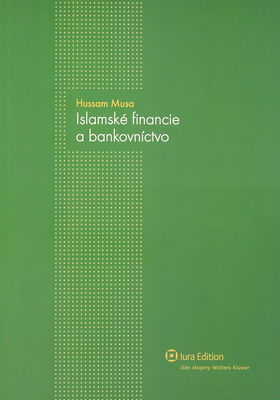 Islamské financie a bankovníctvo /