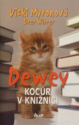 Dewey : kocúr v knižnici /
