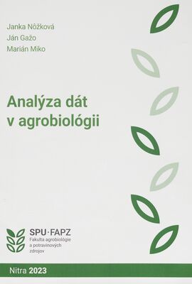 Analýza dát v agrobiológii /