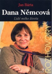 Dana Němcová : lídé mého života /