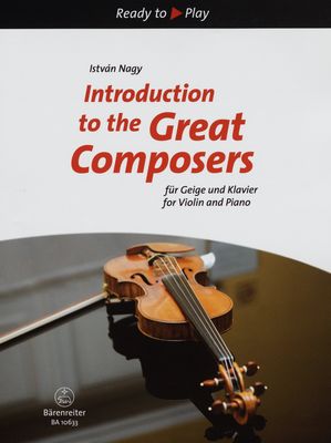 Introduction to the great composers für Geige und Klavier /
