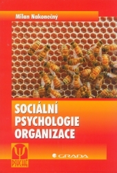 Sociální psychologie organizace /