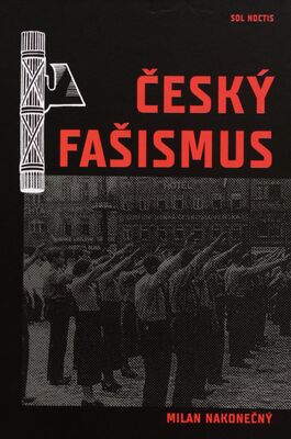 Český fašismus /