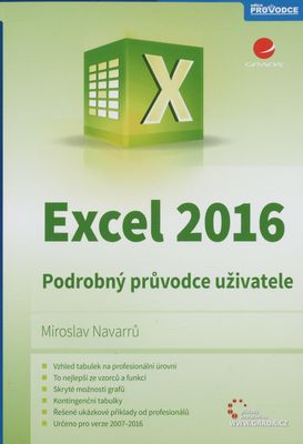 Excel 2016 : podrobný průvodce uživatele /