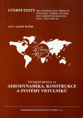 Aerodynamika, konstrukce a systémy vrtulníků /
