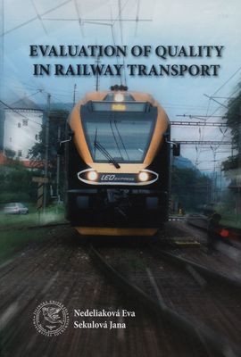 Evaluation of quality in railway transport /