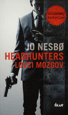 Headhunters : lovci mozgov /