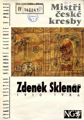 Zdeněk Sklenář 1910-1986 : [katalog výstavy] /