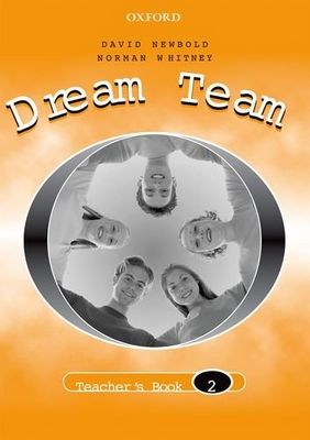 Dream team. Teacher´s book. 2 /