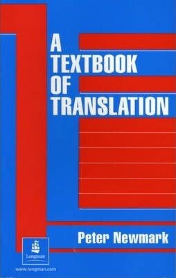 A textbook of translation /