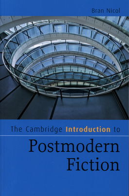 The Cambridge introduction to postmodern fiction /