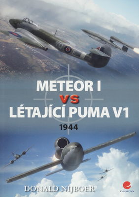 Meteor vs létající puma V1 : 1944 /