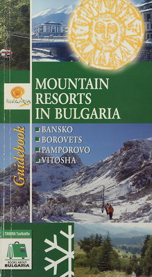 Mountain resorts in Bulgaria /