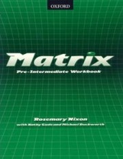 Matrix pre-intermediate. Workbook /