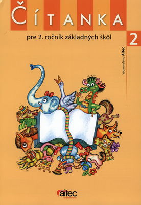Čítanka 2 pre 2. ročník základných škôl /
