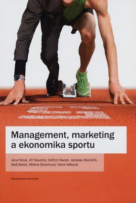 Management, marketing a ekonomika sportu /