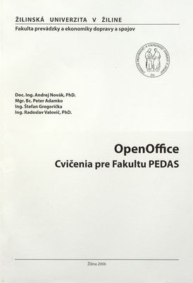 OpenOffice : Cvičenia pre Fakultu PEDAS /