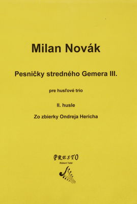Pesničky stredného Gemera III. pre husľové trio II. husle /