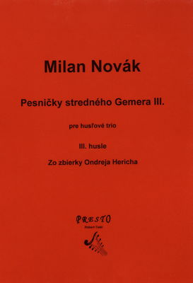 Pesničky stredného Gemera III. pre husľové trio III. husle /