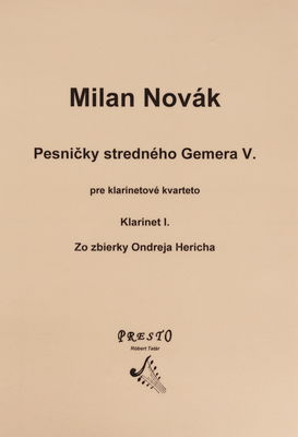 Pesničky stredného Gemera pre klarinetové kvarteto : Klarinet 1 V.