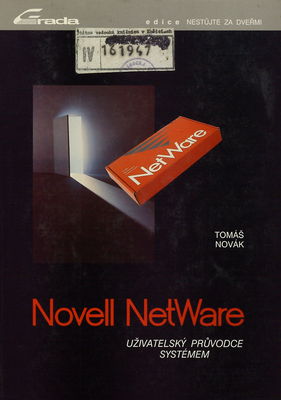 Novell NetWare : uživatelský průvodce systémem /