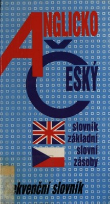 Anglicko-český slovník základní slovní zásoby : frekvenční slovník /
