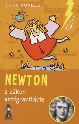 Newton a zákon antigravitácie /