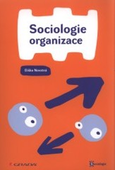 Sociologie organizace /