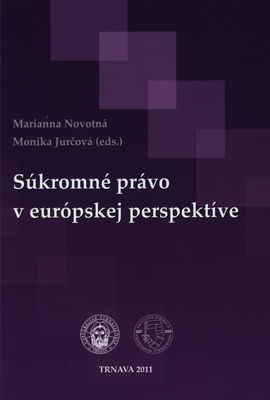 Súkromné právo v európskej perspektíve /