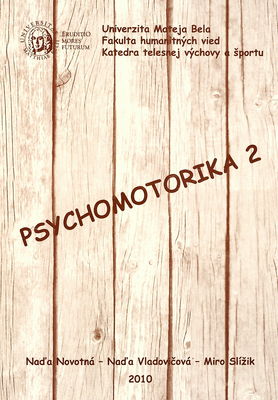 Psychomotorika. II. /