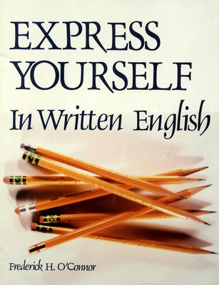 Express yourself : in written English /