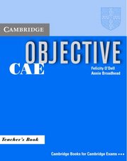 Objective CAE : teacher´s book /