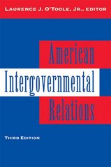 American intergovernmental relations : foundation, perspectives, and issues /