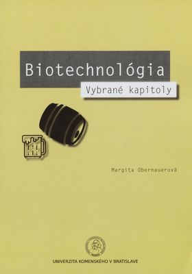 Biotechnológia : vybrané kapitoly /