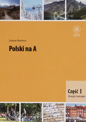 Polski na A. Część I, Zeszyt ćwiczeń /