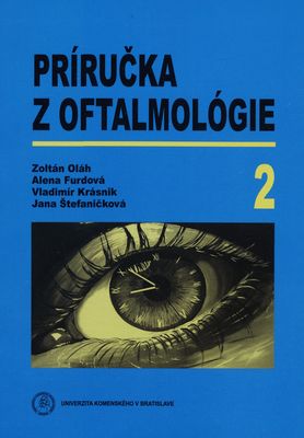 Príručka z oftalmológie. (2. časť) /