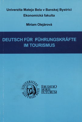 Deutsch für Führungskräfte im Tourismus /