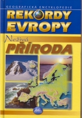 Neživá příroda : geografická encyklopedie /
