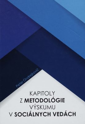 Kapitoly z metodológie výskumu v sociálnych vedách /