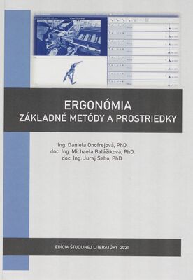 Ergonómia : základné metódy a prostriedky /