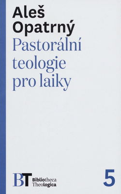 Pastorální teologie pro laiky /
