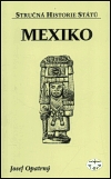 Mexiko. /