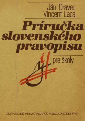 Príručka slovenského pravopisu : pre školy /