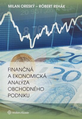 Finančná a ekonomická analýza obchodného podniku /