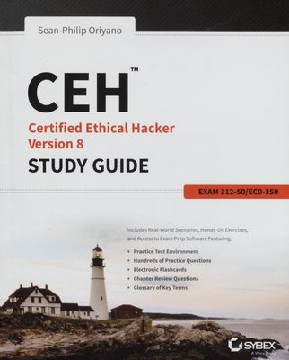 CEHv8 : Certified Ethical Hacker version 8 : study guide /